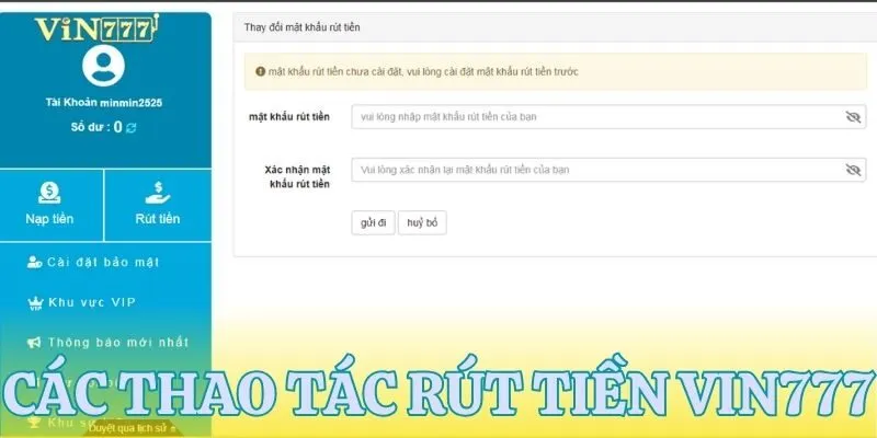Cập nhật chi tiết các thao tác rút tiền VIN777 từ A đến Z
