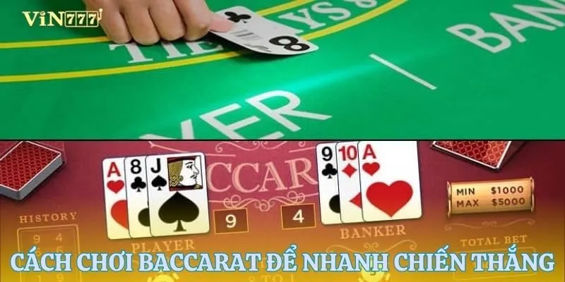 Những mẹo chơi Baccarat giúp bạn tiến gần đến chiến thắng