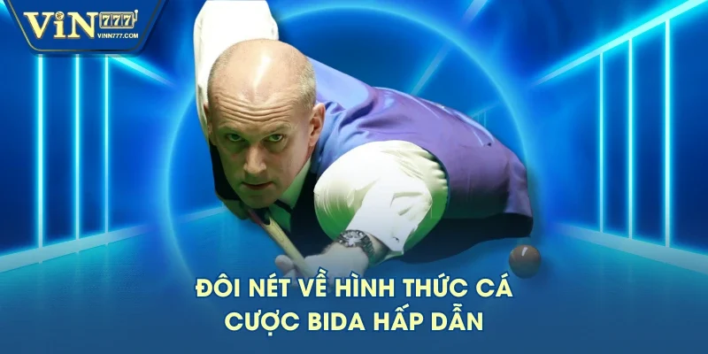 Đôi nét về hình thức cá cược Bida hấp dẫn Đôi nét về hình thức cá cược Bida hấp dẫn