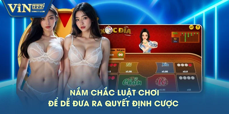 Nắm chắc luật chơi để dễ đưa ra quyết định cược Nắm chắc luật chơi để dễ đưa ra quyết định cược